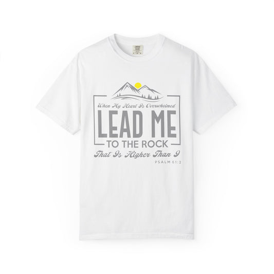 Lead Me to he Rock - T-Shirt