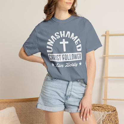 Unashamed Christ Follower - T-Shirt