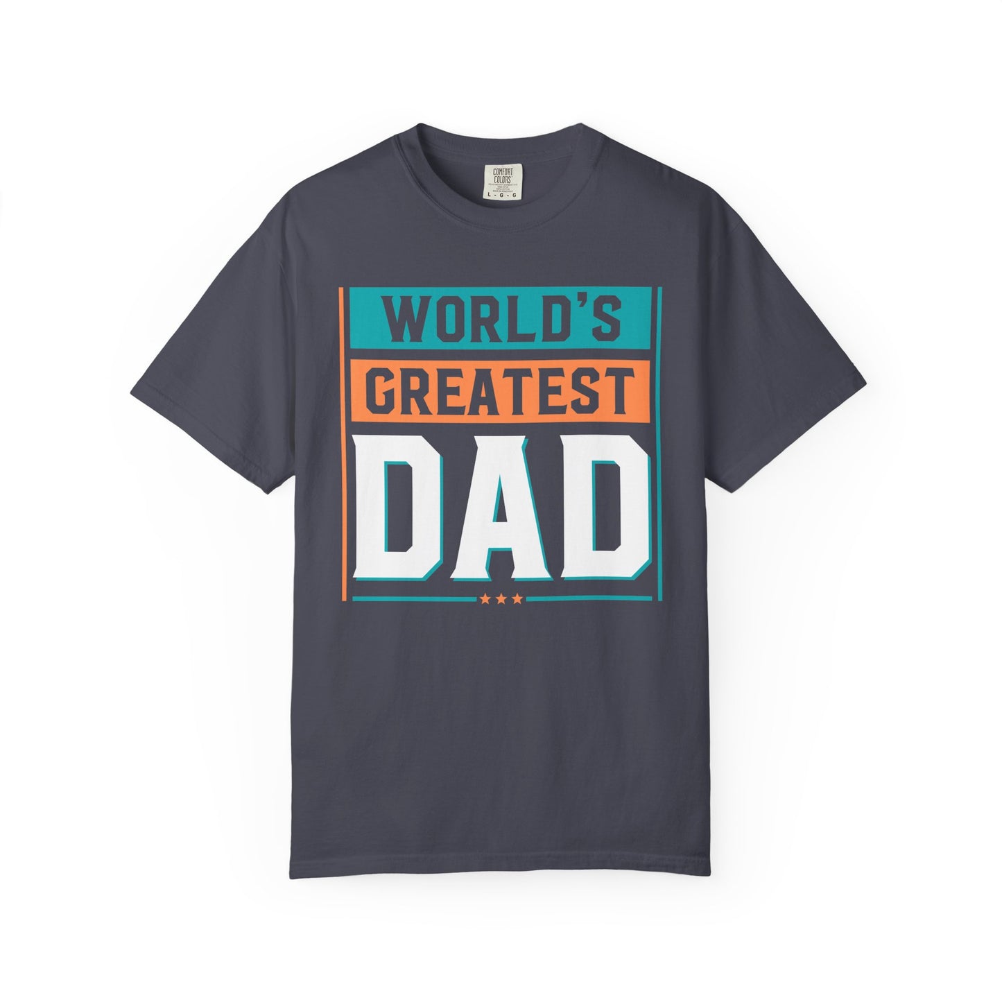 Greatest Dad - T-Shirt