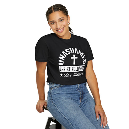 Unashamed Christ Follower - T-Shirt