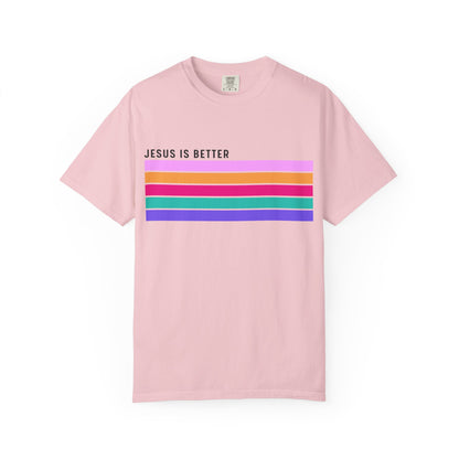 Jesus Is Better Christian - T-Shirt