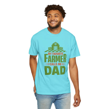 My Favorite Farmer Dad - T-Shirt