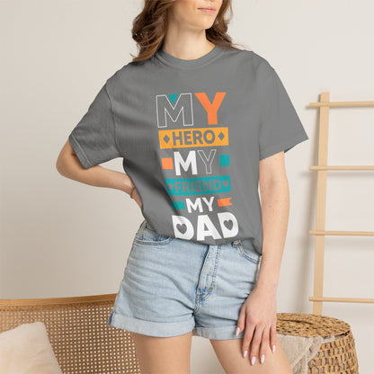 Hero Friend Dad - T-Shirt