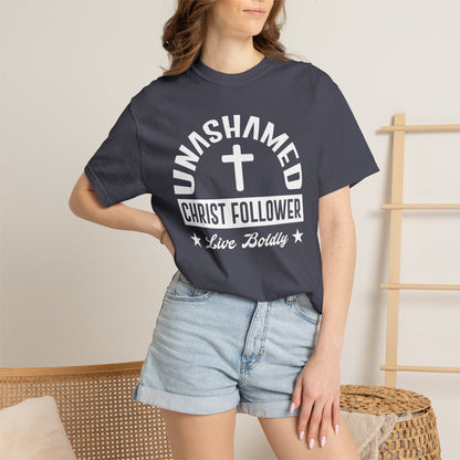 Unashamed Christ Follower - T-Shirt