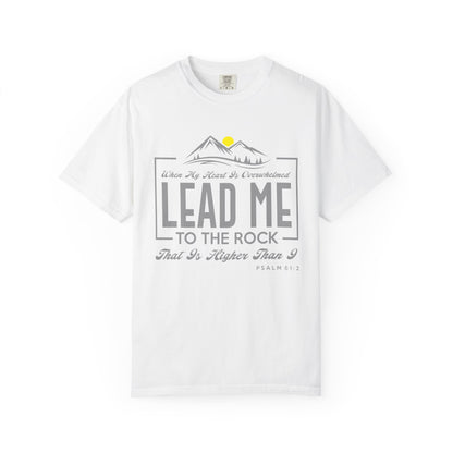 Lead Me to he Rock - T-Shirt