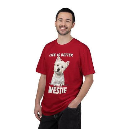 Life is Better Westie Dog - T-Shirt