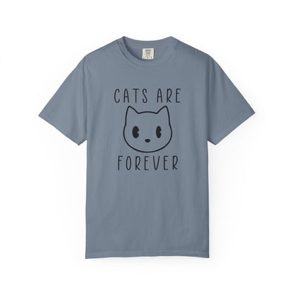 Cats Are Forever Cat - T-Shirt