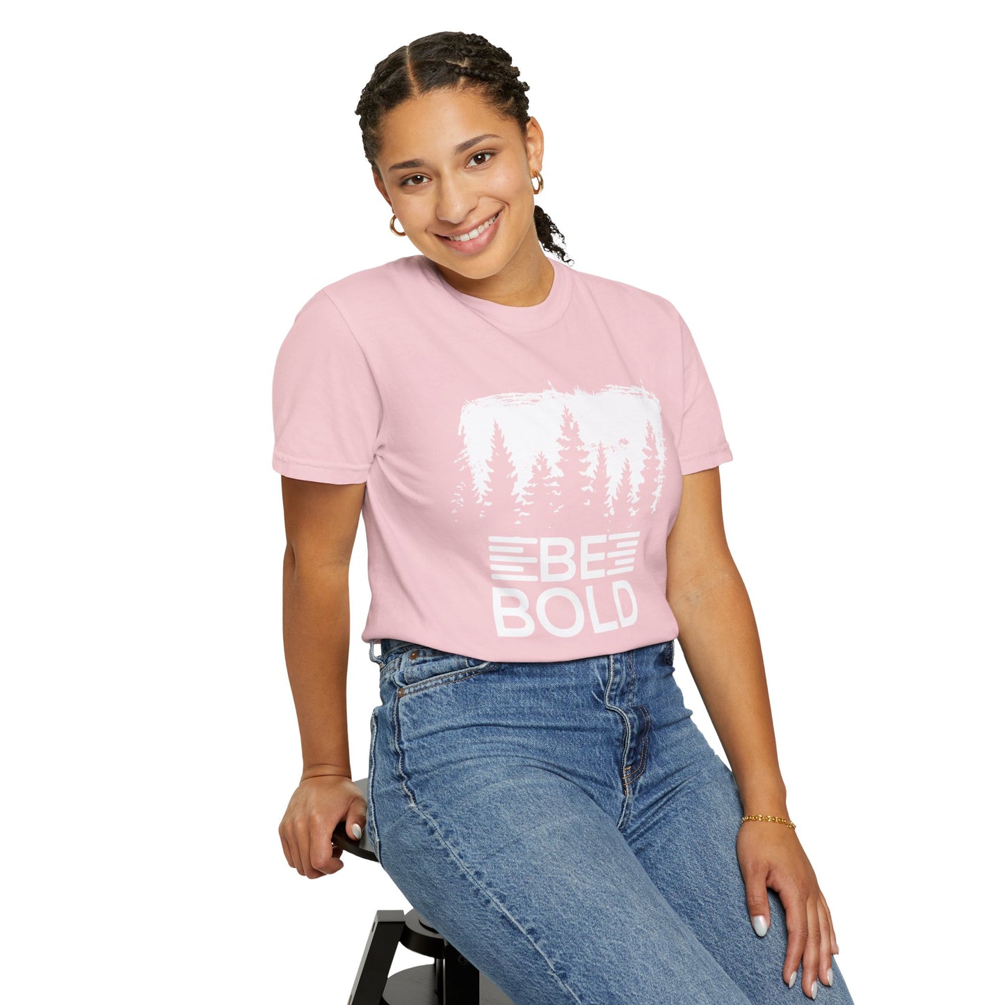 Be Bold - T-Shirt