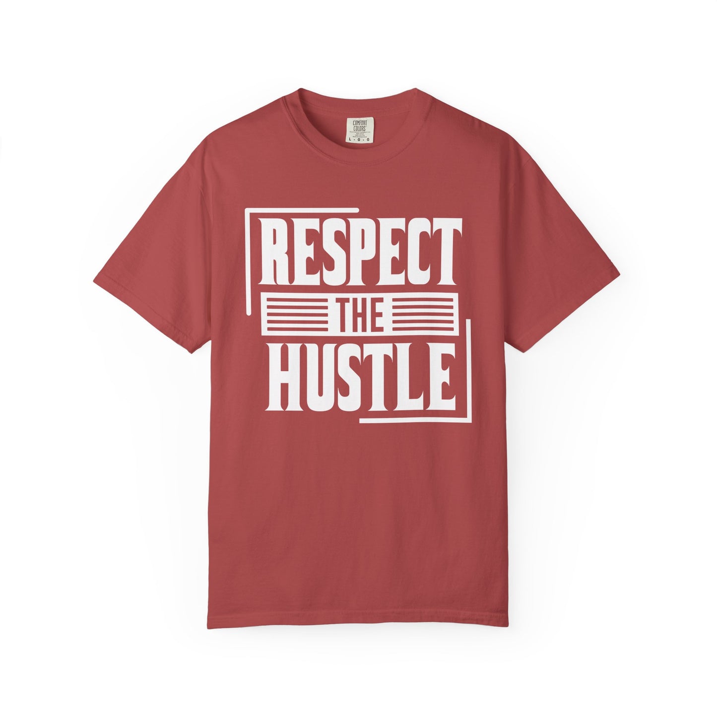 Respect the Hustle - T-Shirt