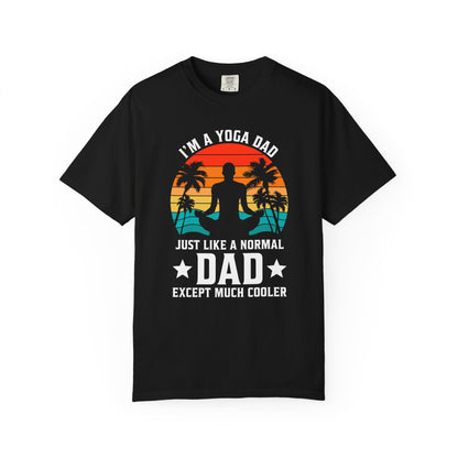 Im A Yoga Dad - T-Shirt