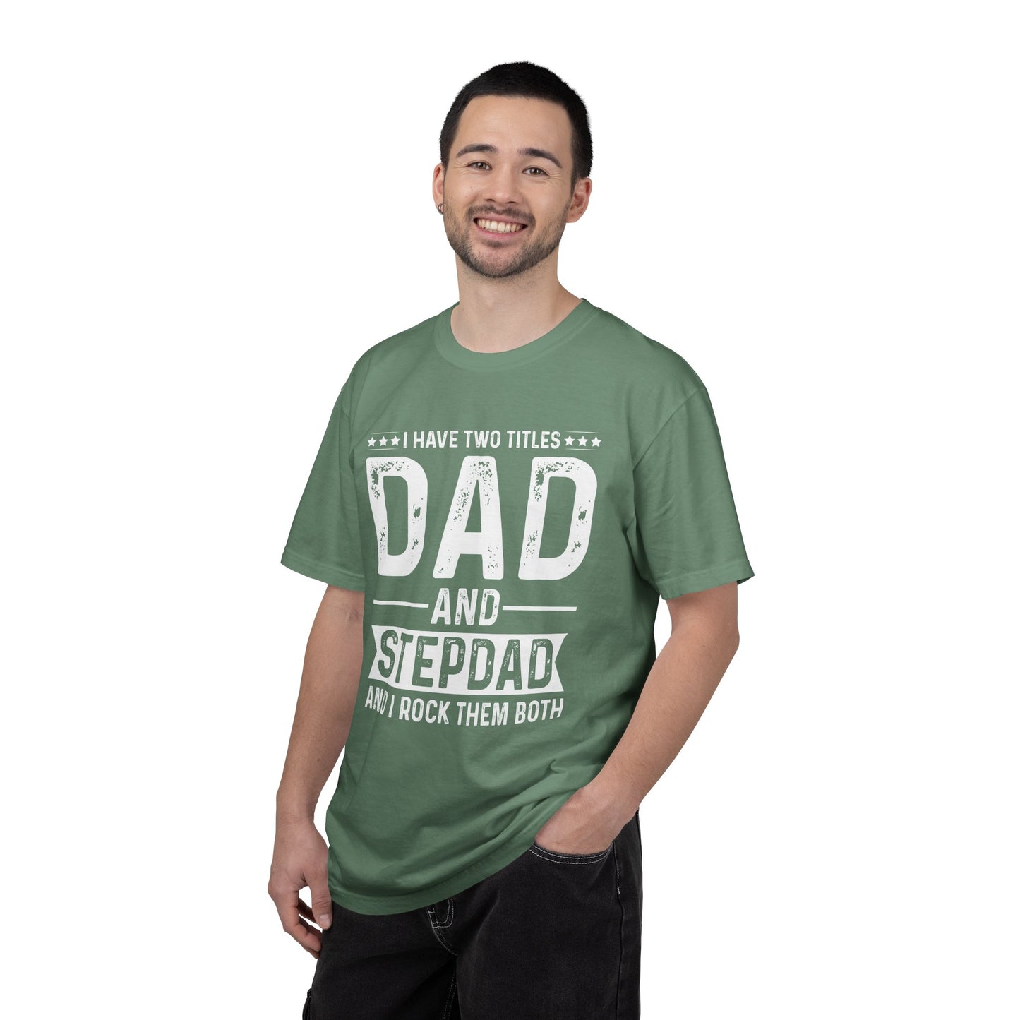 Stepdad And Dad - T-Shirt