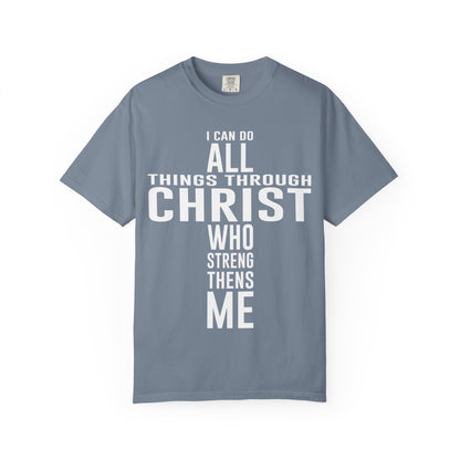 I Can Do All Things - T-Shirt