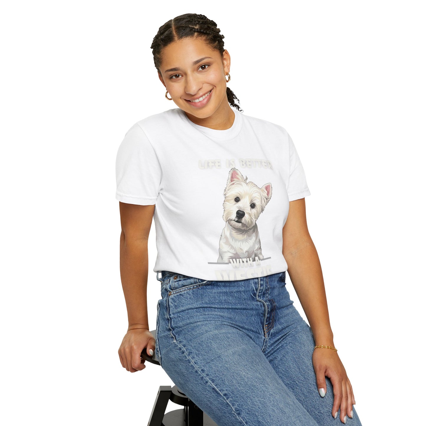 Life is Better Westie Dog - T-Shirt