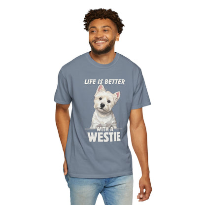Life is Better Westie Dog - T-Shirt