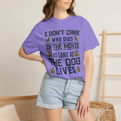 In The Movies Dogs - T-Shirt