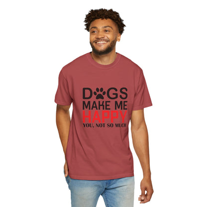 Dogs Make Me Happy Dogs - T-Shirt