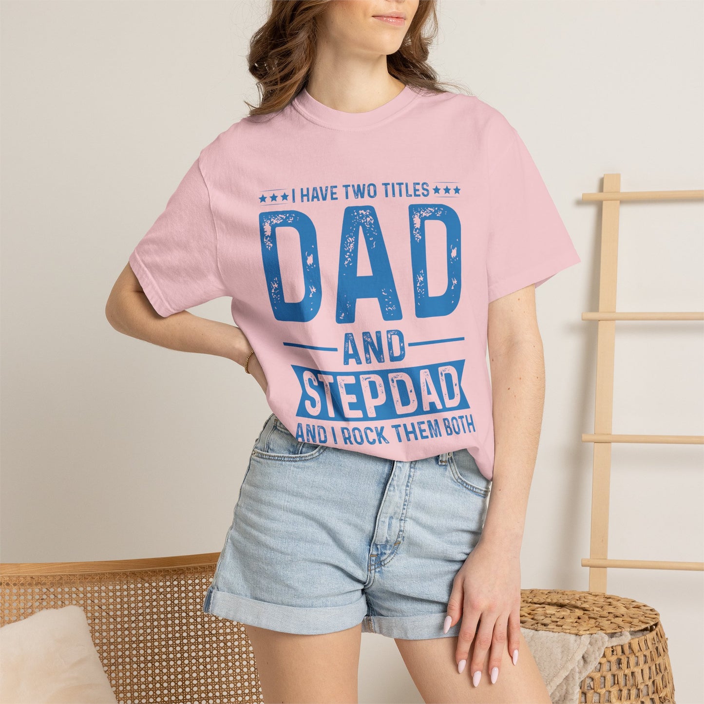 Stepdad And Dad - T-Shirt