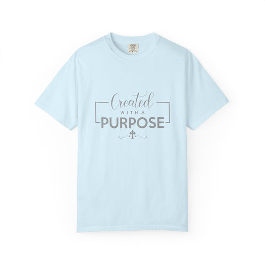 Created with a Purpose - T-Shirt