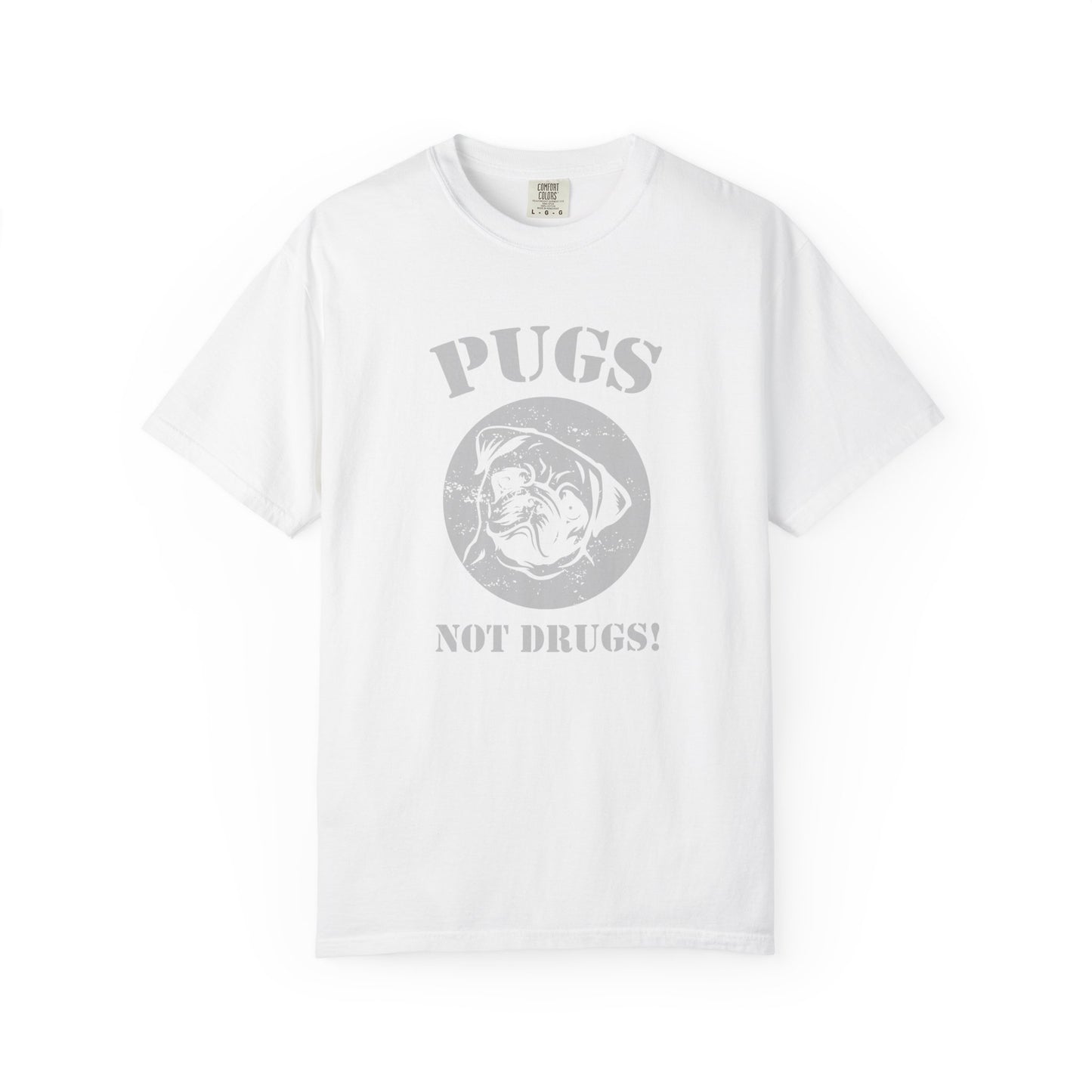 Pugs Not Drugs Dogs - T-Shirt