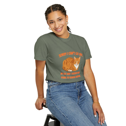 Sorry I Cant Go Cat - T-Shirt