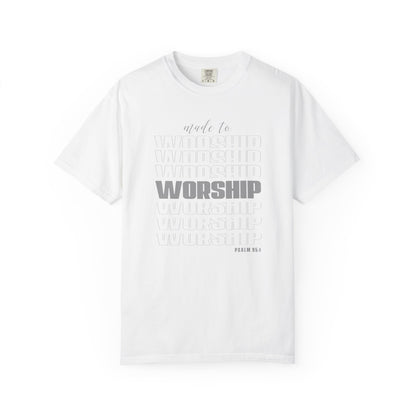 Made to Worship - T-Shirt