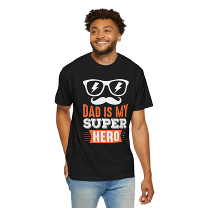 My Super Hero Dad - T-Shirt