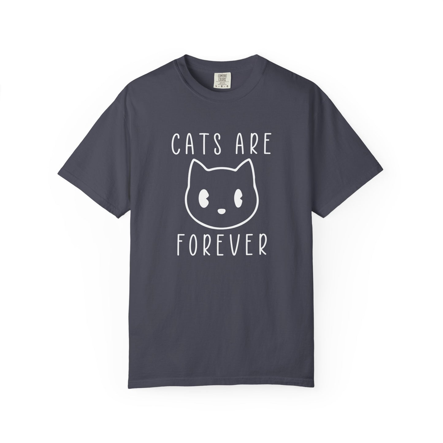 Cats Are Forever Cat - T-Shirt