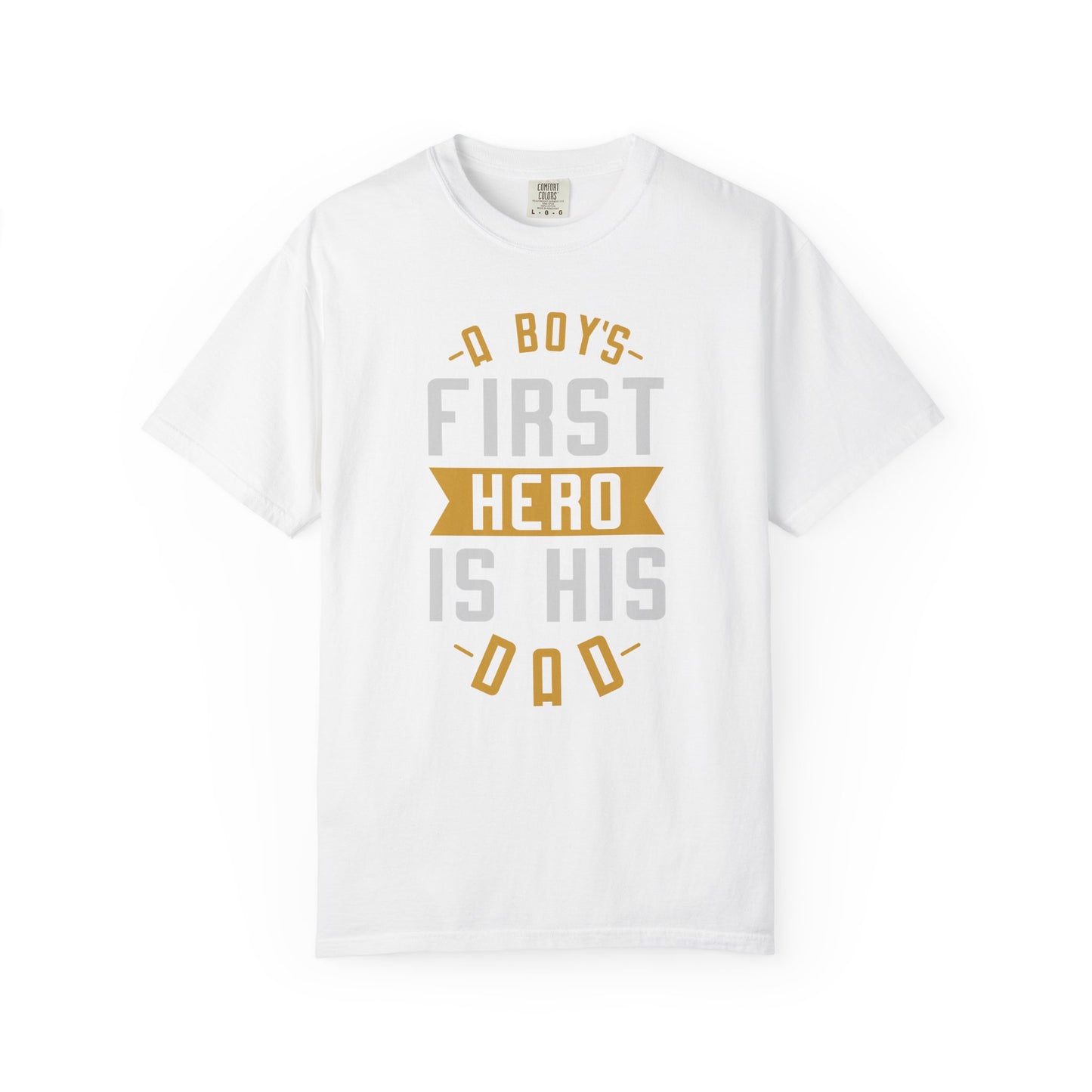 First Hero Dad - T-Shirt