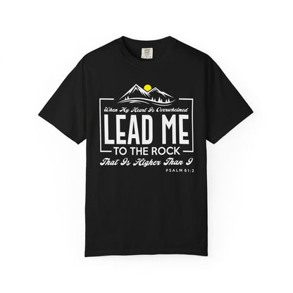 Lead Me to he Rock - T-Shirt