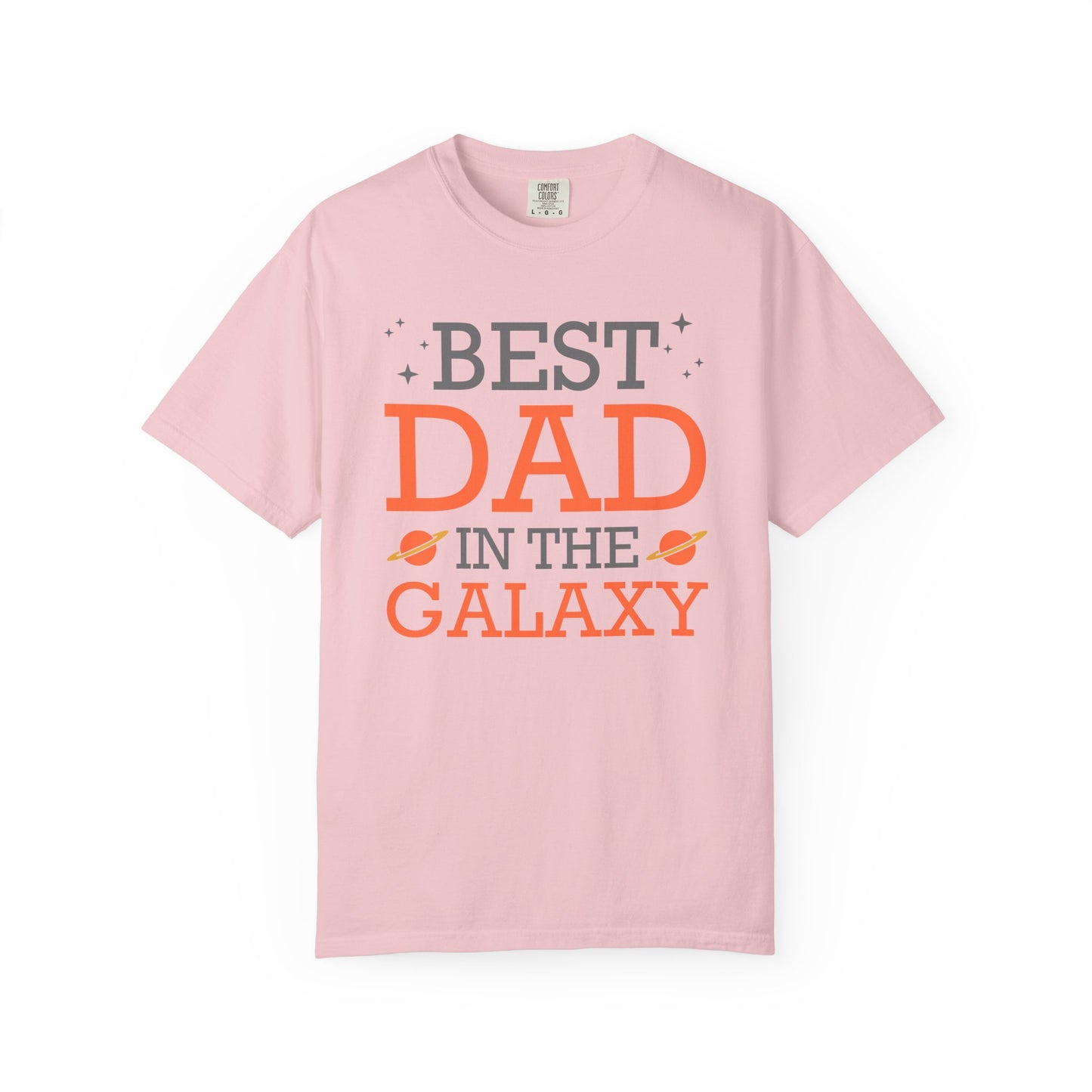 Best In The Galaxy Dad - T-Shirt