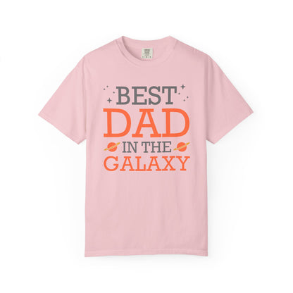 Best In The Galaxy Dad - T-Shirt
