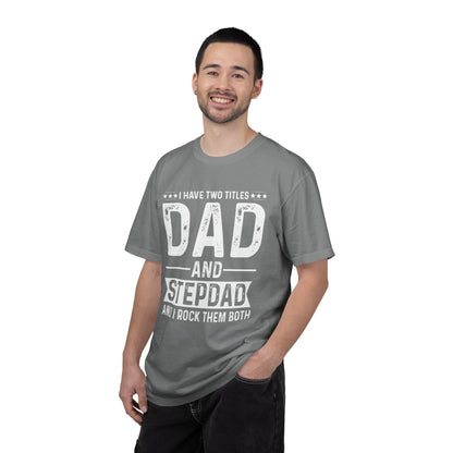 Stepdad And Dad - T-Shirt