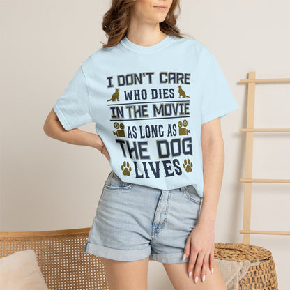 In The Movies Dogs - T-Shirt
