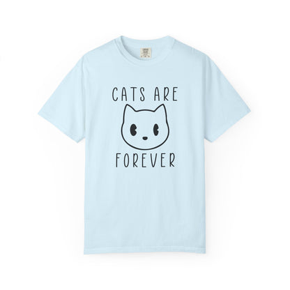 Cats Are Forever Cat - T-Shirt