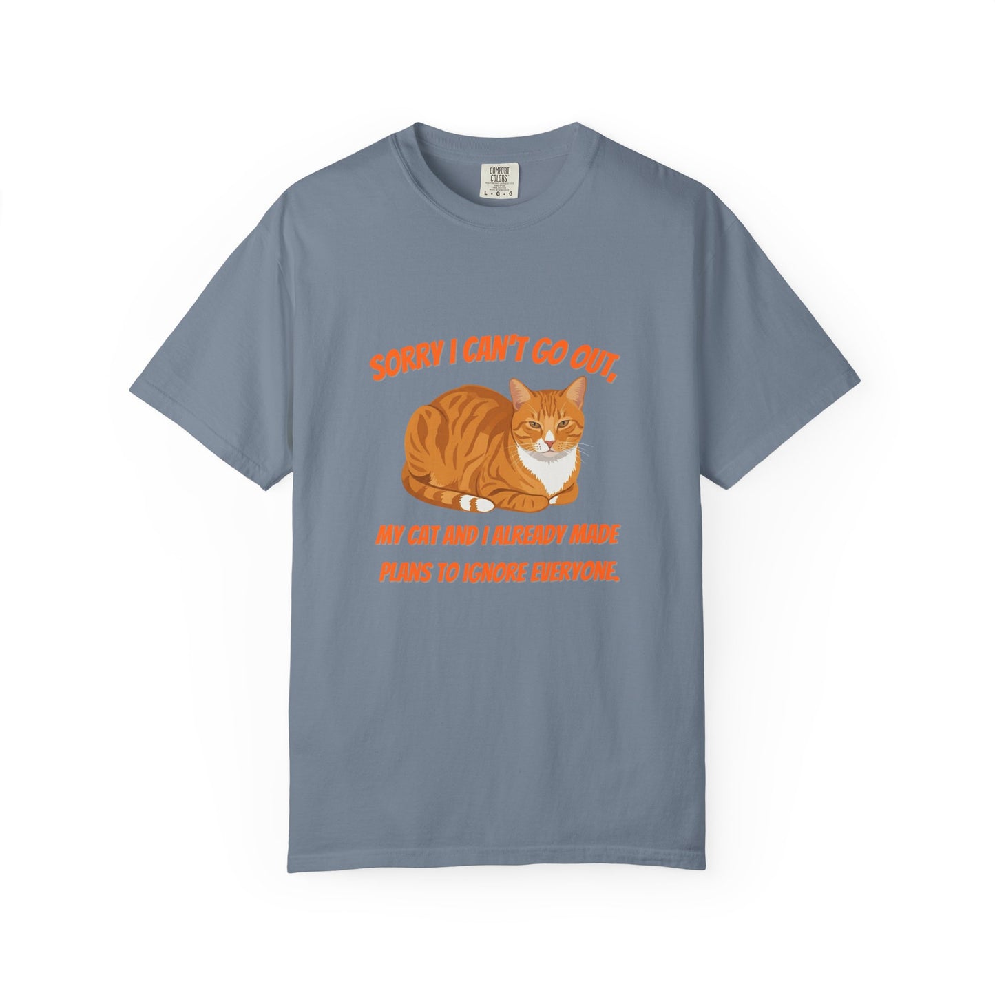 Sorry I Cant Go Cat - T-Shirt