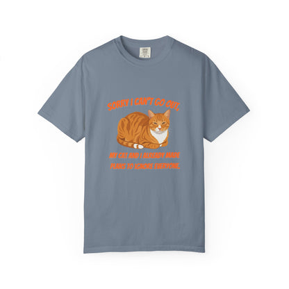 Sorry I Cant Go Cat - T-Shirt