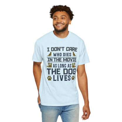 In The Movies Dogs - T-Shirt