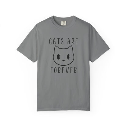 Cats Are Forever Cat - T-Shirt