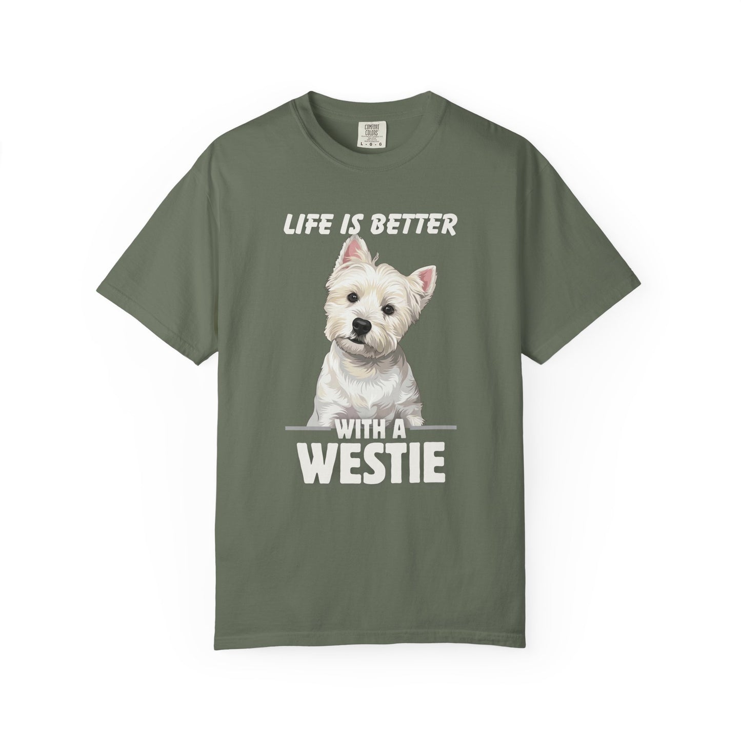 Life is Better Westie Dog - T-Shirt