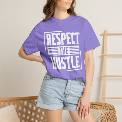 Respect the Hustle - T-Shirt
