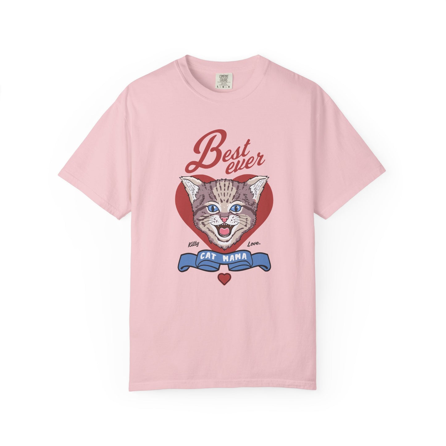 Best Ever Cat Mom - T-Shirt