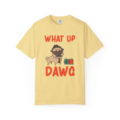What Up Dawg Dogs - T-Shirt