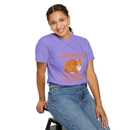 Sorry I Cant Go Cat - T-Shirt