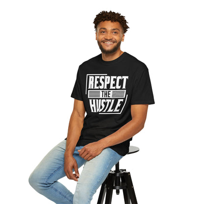 Respect the Hustle - T-Shirt