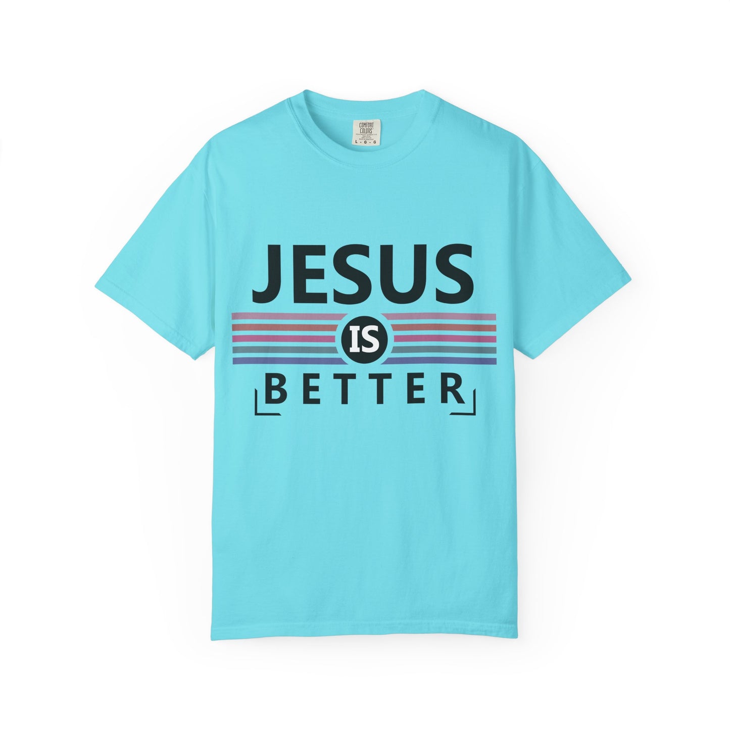Jesus Is Better - T-Shirt