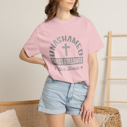 Unashamed Christ Follower - T-Shirt