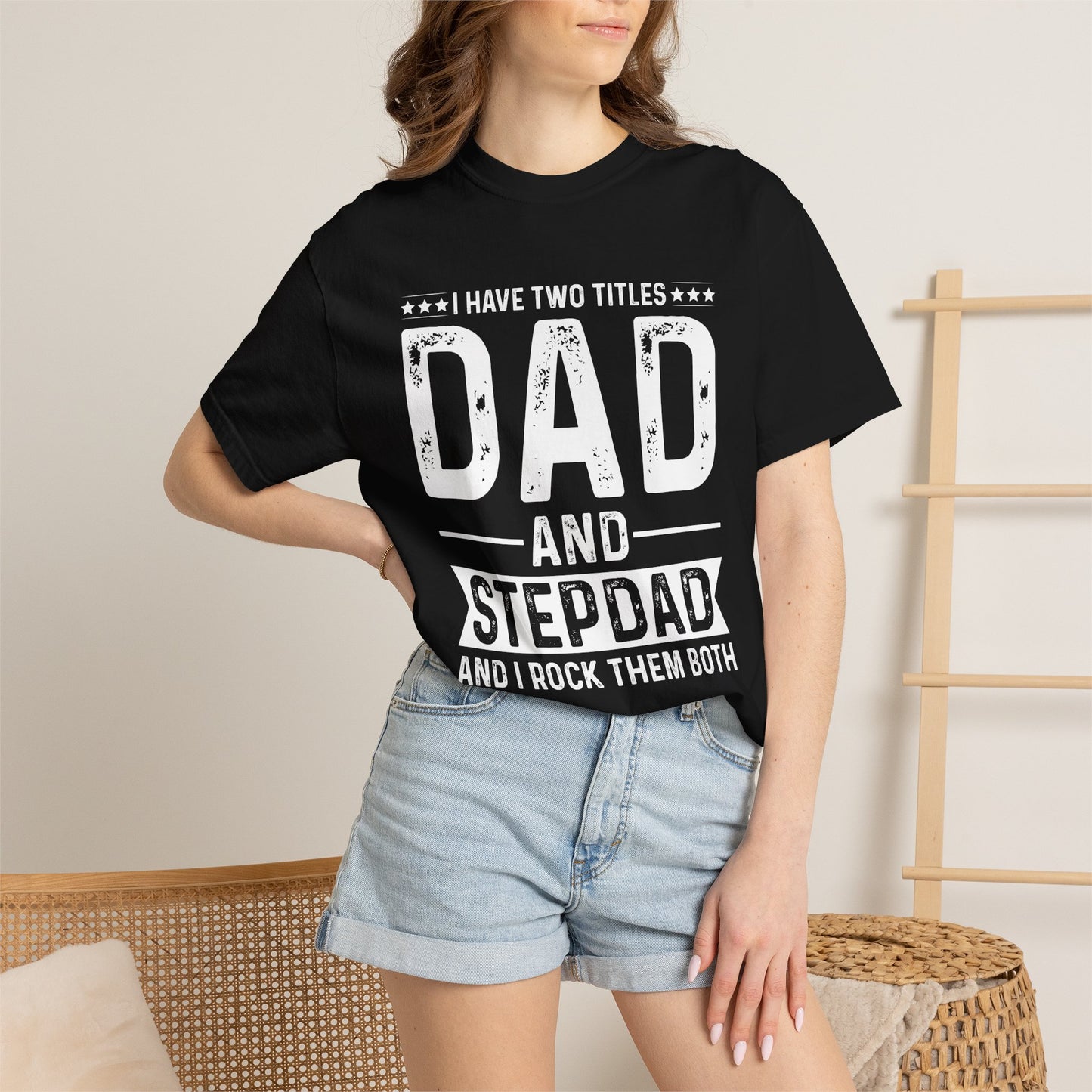 Stepdad And Dad - T-Shirt
