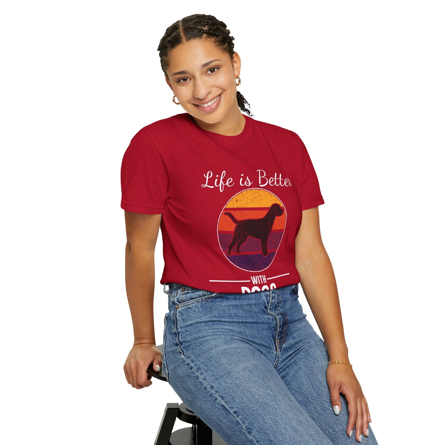 Life is Better With Dogs - T-Shirt