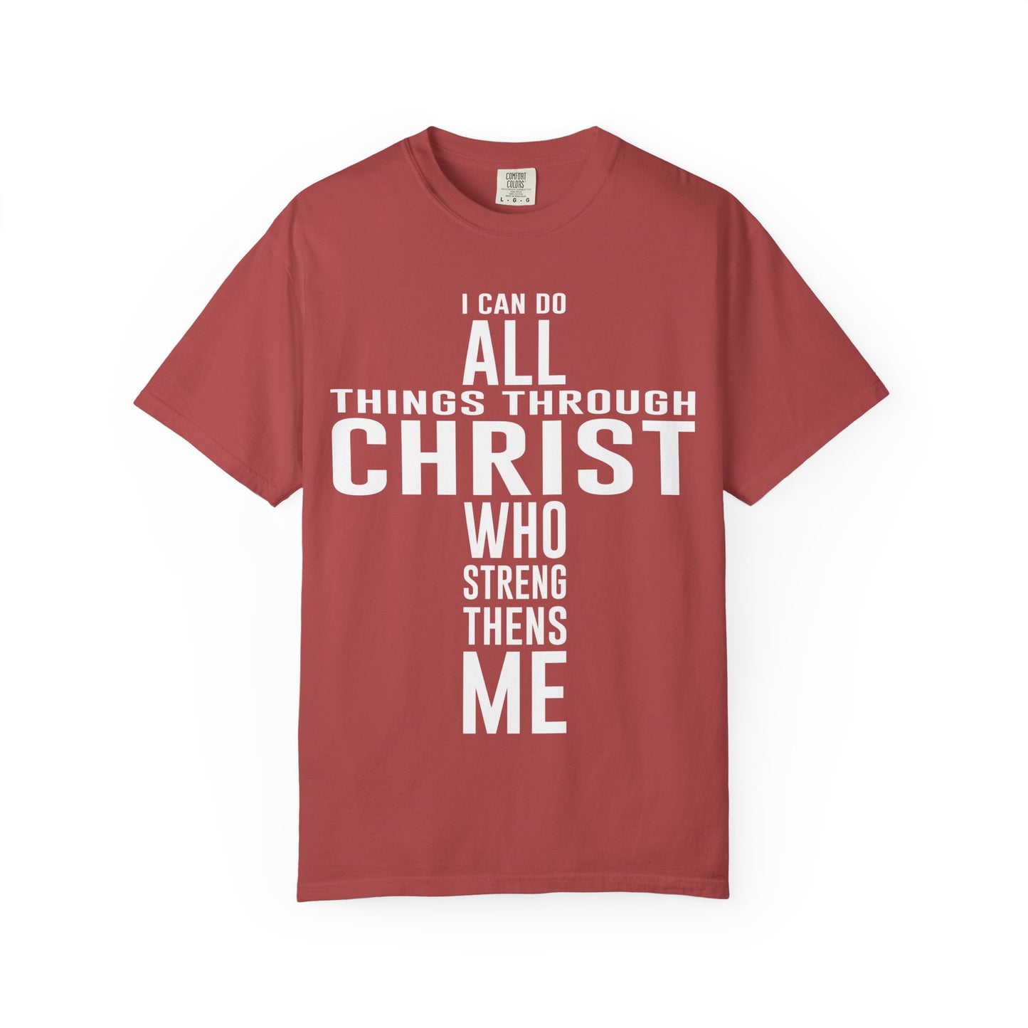 I Can Do All Things - T-Shirt