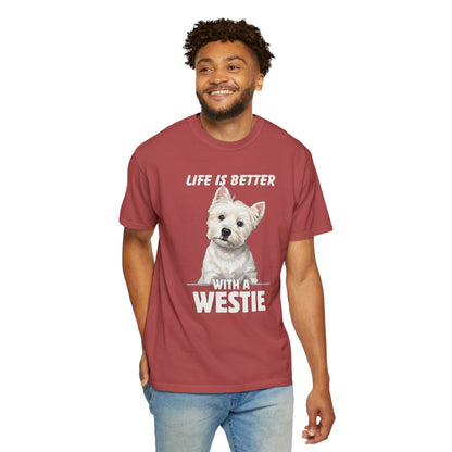 Life is Better Westie Dog - T-Shirt